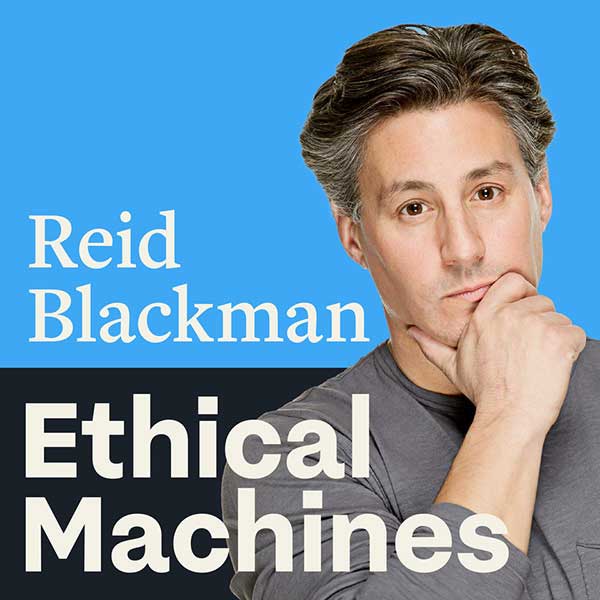 
Graphic design, beige background; foreground contains text: "Reid Blackman, Ethical Machines"